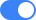 toggle on